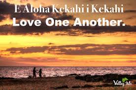 Hawaiian Quotes Proverbs Sayings From The Wise Famous Quotes Hawaiian Quotes Hawaii Quotes Hawaiian Phrases