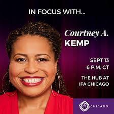 In Focus With... Courtney A. Kemp — IFA Chicago