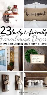 23 Affordable Farmhouse Style Decor Items You Need In Your Rustic Home From Farmhouse Wall Ar Farmhouse Decor Cheap Farmhouse Decor Farmhouse Style Decorating