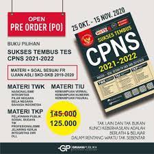Biar kamu makin siap, mending ikuti 5 cara latihan soal ujian dan psikotes cpns dari ada banyak yang harus dipersiapkan sebelum mengikuti tes calon pegawai negeri sipil. Buku Cpns Sukses Tembus Cpns 2021 2022 All New Tes Cpns 2021 2022 100 Original Shopee Indonesia