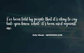 Top 64 It Okay To Cry Quotes Famous Quotes Sayings About It Okay To Cry