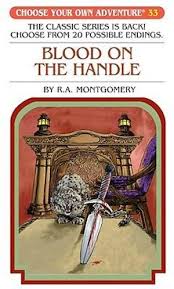 Young readers, elige tu propia aventura editorial atlántida argentina, vyber si vlastné dobrodružstvo, space hawks choose. Blood On The Handle Choose Your Own Adventure By R A Montgomery 9781933390338 Booktopia