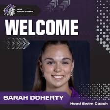 Introducing our new Head Swim Coach, Sarah Doherty! Coach Sarah grew up in  Natick, Massachusetts, where she swam for Natick High School and the  MetroWest YMCA. Continuing her swimming career at the