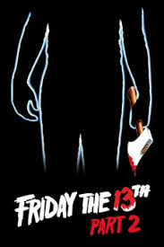 Friday the 13th Part 2 (1981) directed by Steve Miner • Reviews, film +  cast • Letterboxd