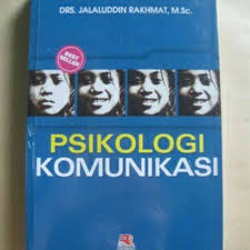 Psikologi komunikasi / jalaluddin rakhmat. Psikologi Komunikasi By Jalaluddin Rakhmat Shopee Indonesia