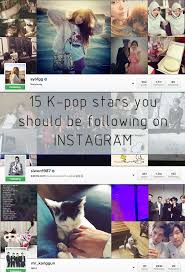 15 K Pop Idols You Should Follow On Instagram Kpop Siwon Idol