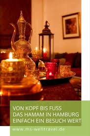 Das Hamam In Hamburg Ms Welltravel Aus Hamburg Hamburg Wellness Tipps