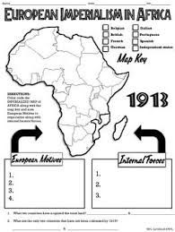In this map activity on imperialism in africa, students complete 6 tasks on the map to illustrate the scramble for africa, then answer 5 questions about the berlin conference, any attempts at african resistance, the creation of the boundaries, and more. European Imperialism In Africa Map Handout High School World History Africa Map World History Lessons