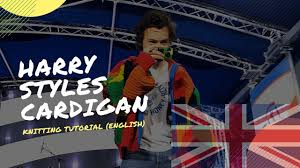 Make your own version of the #harrystylescardigan. Knitting Harry Styles Cardigan Today Show English Version Youtube
