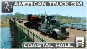 Coastal Haul Oregon Dlc American Truck Simulator American Truck Simulator Trucks Coastal