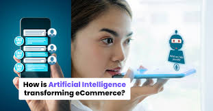 How Is AI Changing eCommerce?