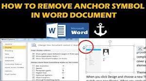 If you just don't want to see . How To Remove Anchor Symbol In Word Document Youtube