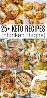Keto Chicken Thigh Recipes 25 Recipes For Keto Chicken Thighs Keto Chicken Thigh Recipes Chicken Thigh Recipes Baked Recipes