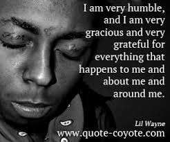 These are inspirational, motivational, wise, sad and funny lil wayne quotes, sayings, and proverbs that inspire us. Lil Wayne Quotes Quote Coyote