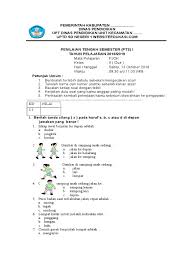 Gerakan lengan berguna untuk melatih kelenturan otot bahu atau otot lengan. Soal Pts Pjok Kls 2 2018