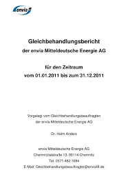 Bei uns findest du alles zum thema energie. Gleichbehandlungsbericht Der Envia Mitteldeutsche Energie Ag Fur