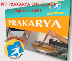 Rpp Prakarya Smp Kelas 9 Kurikulum 2013 Infoguruku