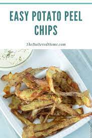 Easy Potato Peel Chips Recipe Peeling Potatoes Recipes Food Sharing