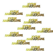 Create a unique personalised gift with your favourite photo and text, order now! Sequins Happy Anniversary In French Golden Decorative To Spread Or To Stick Long 5 Cm Bag Of 10 G