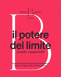 Vicenza: Festival Biblico | Il potere del limite - Evento di Incontri e  cultura in Veneto