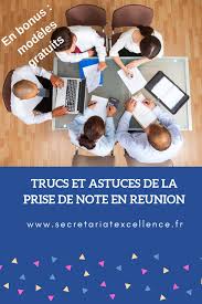 Trucs Et Astuces De La Prise De Note En Reunion Rediger Un Compte Rendu Un Compte Rendu Assistante De Direction
