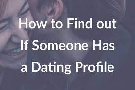 How can i find out if my husband has another email address that he is using on the computer. How To Find Out If Someone Has A Dating Profile Social Catfish