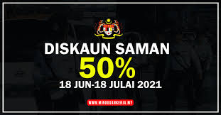 Pdrm tawar diskaun 50 peratus saman trafik. Cara Bayar Diskaun Saman 50 Bermula 18 Jun Sehingga 18 Julai 2021