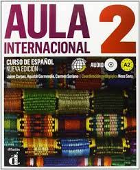 The level 2 teacher's book can no longer be ordered in hard copy format. Aula Internacional 2 Nueva Edicion Libro Del Alumno Ejercicios Cd 2 By Jaime Corpas