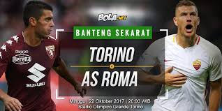 Here you can easy to compare statistics for both teams. Prediksi Torino Vs As Roma 22 Oktober 2017 Bola Net