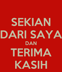 Endank soekamti terima kasih music soekamti day banjarnegara, love, heart png. Sekian Dari Saya Dan Terima Kasih Poster Htejtdej Keep Calm O Matic