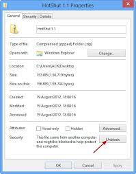 I only get the option to unblock while it's . Windows Has Blocked Access To This File Unblock A File On Windows 10
