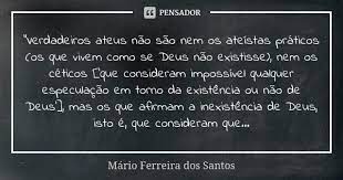 We did not find results for: Verdadeiros Ateus Nao Sao Nem Os Mario Ferreira Dos Santos Pensador