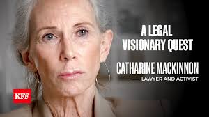 Catharine MacKinnon Interview: Paving the Way for Gender Equality in Law  and Society