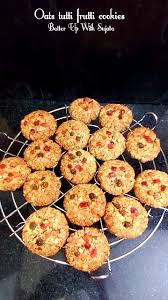 Oats Tutti Frutti Cookies Gluten Free Cookies Jaggery Cookies Batter Up With Sujata In 2020 Bbc Good Food Recipes Sugar Free Cookies Healthy Cookies For Kids