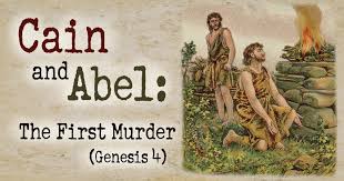 Cain & Abel: The First Murder | Sermons | Arcola United Methodist Church