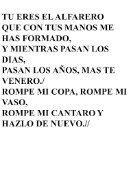Un dia orando le dije a mi señor tu el alfarero y yo el barro soy moldea mi vida a tu parecer haz como tu quieras asme un nuevo ser. Te Alabaran Oh Jehova Todos Los Reyes Ppt Video Online Descargar