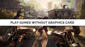 Bina Graphic Card Ke Computer Me Game Kaise Chalaye Best Pc Games Games Games To Play