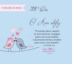 Um dia, o outro vai embora cansado surrado maltratado por um amor jogado fora. Rosa Cor O Desafio De Amar 38Âº Dia O Amor Satisfaz Facebook