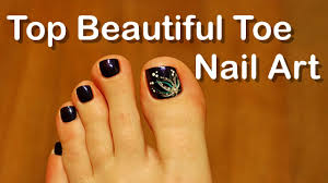 Top 10 Ideas For Toe Nails 2016 And Pretty Toe Nail Art Designs