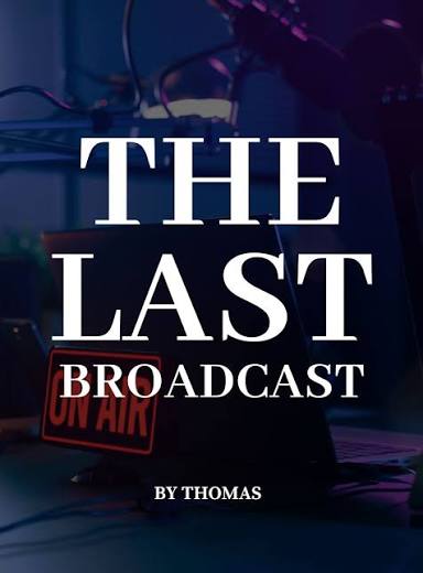 The Last Broadcast eBook by Thomas - EPUB | Rakuten Kobo India