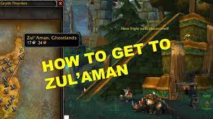 How to get to Zul'Aman - YouTube