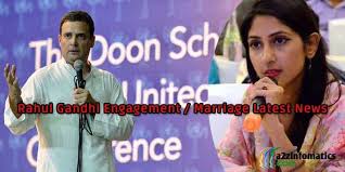 What is the reason behind rahul gandhi being still unmarried and a bachelor even at the age of 47 years? Rahul Gandhi Marriage Date Photos Wife Name Age Latest News