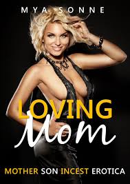 Smashwords – Loving Mom: Forbidden Lust – a book by Mya Sonne