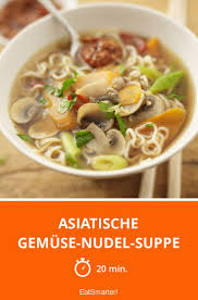 Asiatische Gemuse Nudel Suppe Rezept Asiatisches Gemuse Rezepte Suppe