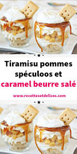 Tiramisu Pommes Speculoos Et Caramel Beurre Sale Tiramisu Pomme Verrine Dessert Facile Dessert Facile Et Rapide