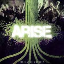 Highlands Worship Arise Mp3 Album Download