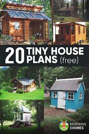 20 Free Diy Tiny House Plans To Help You Live The Small Happy Life Kleine Hauspflanzen Mikrohaus Design Und Kleines Zuhause