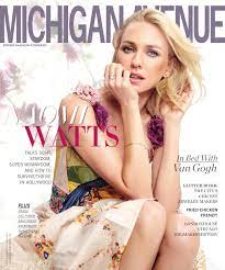 Michigan Avenue - 2016 - Issue 1 - Spring - Naomi Watts by MODERN LUXURY -  Issuu