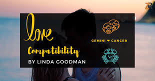 Gemini And Cancer Compatibility From Linda Goodmans Love Signs