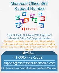 Microsoft Office 365 Support Number 1 888 777 2832 Office 365 Supportive Microsoft